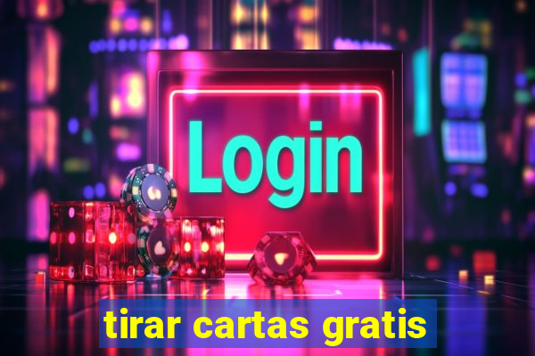 tirar cartas gratis